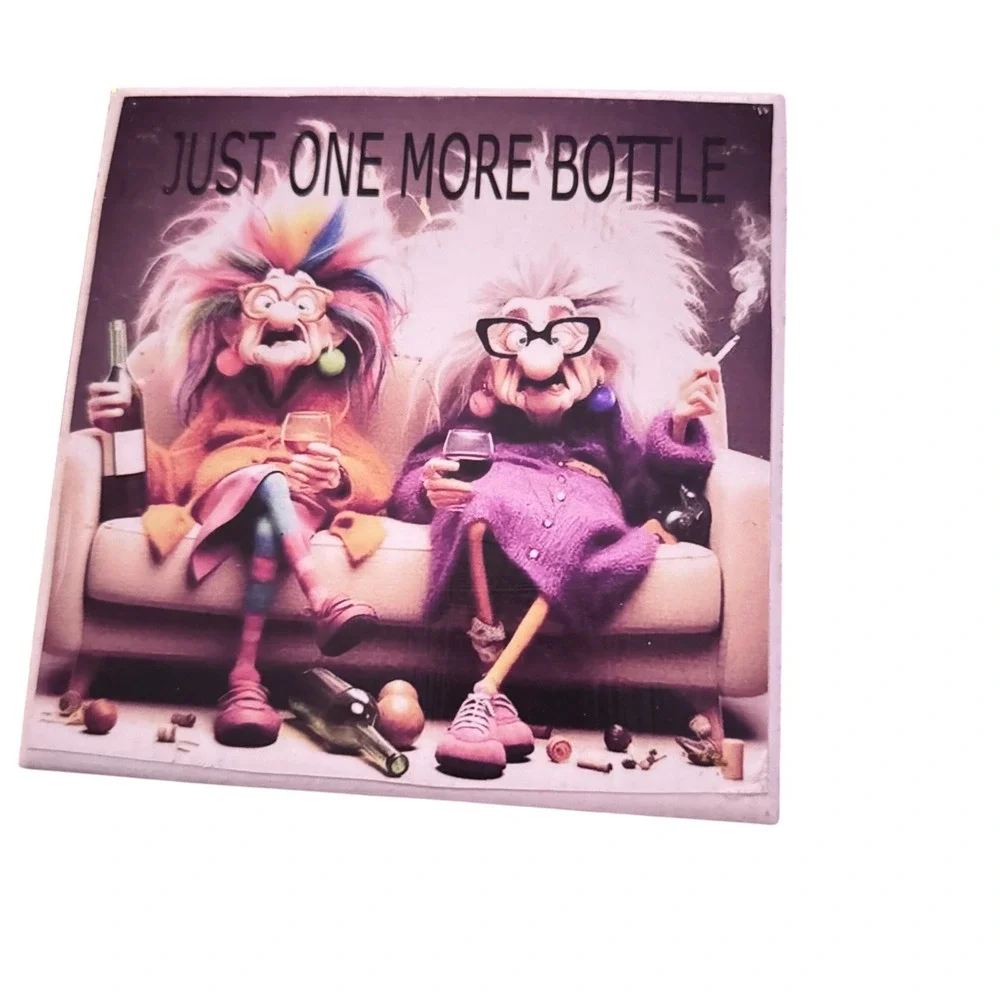 Funny Grumpy Old Women Just One More Bottle Art Plaque 6
